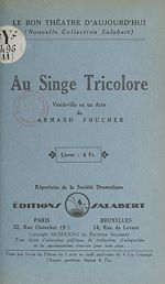 Télécharger le livre :  Au singe tricolore