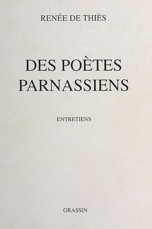 Téléchargez le livre :  Des poètes parnassiens