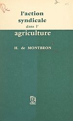 Télécharger le livre :  L'action syndicale dans l'agriculture