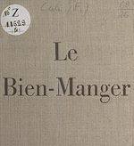 Télécharger le livre :  Le bien-manger