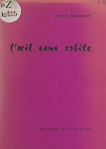Télécharger le livre :  L'œil sans orbite