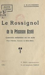 Télécharger le livre :  Le rossignol de la princesse Azadé