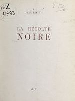 Télécharger le livre :  La récolte noire