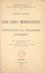 Télécharger le livre :  Eduard Bernstein et l'évolution du socialisme allemand