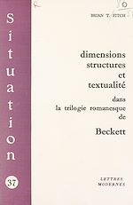 Télécharger le livre :  Dimensions, structures et textualité dans la trilogie romanesque de Beckett