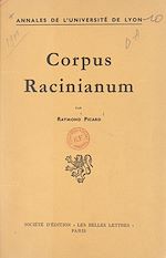 Télécharger le livre :  Corpus Racinianum