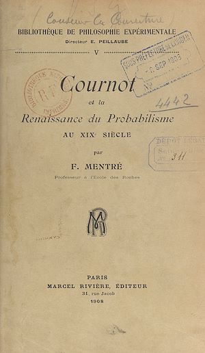 Téléchargez le livre :  Cournot et la renaissance du probabilisme au XIXe siècle