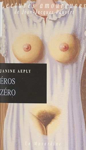 Téléchargez le livre :  Éros zéro