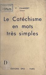 Télécharger le livre :  Le catéchisme en mots très simples