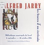 Télécharger le livre :  Alfred Jarry, les traces d'un écrivain