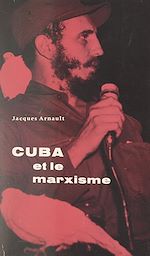 Télécharger le livre :  Cuba et le marxisme