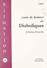 Télécharger le livre :  Essais de lectures des Diaboliques, de Barbey d'Aurevilly