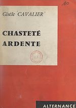 Download this eBook Chasteté ardente