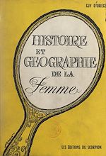 Download this eBook Histoire et géographie de la femme