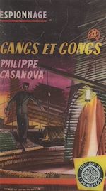Télécharger le livre :  Gangs et gongs