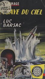 Télécharger le livre :  Cobaye du ciel