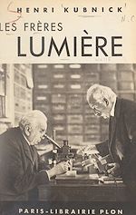 Télécharger le livre :  Les frères Lumière