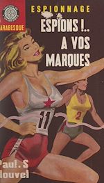Télécharger le livre :  Espions... à vos marques !