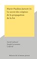 Télécharger le livre :  Marie-Pauline Jaricot (1). Le secret des origines de la propagation de la foi