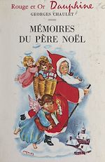 Télécharger le livre :  Mémoires du Père Noël