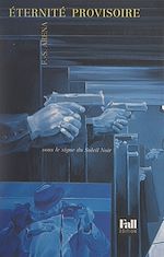 Télécharger le livre :  Éternité provisoire