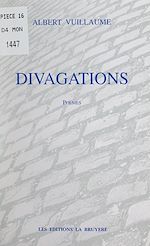 Télécharger le livre :  Divagations
