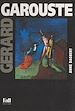 Télécharger le livre :  Gérard Garouste