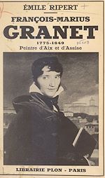 Télécharger le livre :  François-Marius Granet, 1775-1849