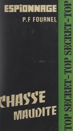 Téléchargez le livre :  Chasse maudite