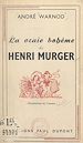 Télécharger le livre :  La vraie bohème de Henri Murger