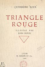 Télécharger le livre :  Triangle rouge