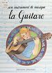 Télécharger le livre :  La guitare