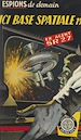 Télécharger le livre :  Ici, base spatiale 15