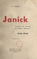 Télécharger le livre :  Janick, capitaine au groupe de chasse Navarre, 1918-1944