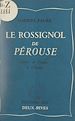 Télécharger le livre :  Le rossignol de Pérouse