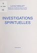 Télécharger le livre :  Investigations spirituelles