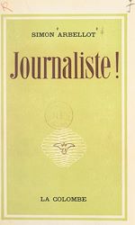 Download this eBook Journaliste !
