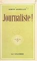 Télécharger le livre :  Journaliste !