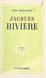 Download this eBook Jacques Rivière