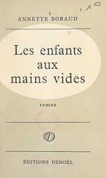 Télécharger le livre :  Les enfants aux mains vides