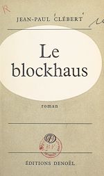 Télécharger le livre :  Le blockhaus