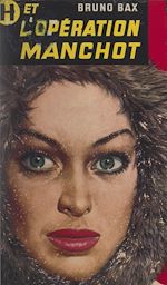 Télécharger le livre :  H et l'opération Manchot