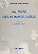 Télécharger le livre :  Au pays des hommes bleus