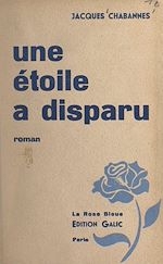 Télécharger le livre :  Une étoile a disparu