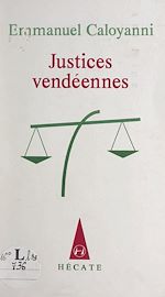 Télécharger le livre :  Justices vendéennes