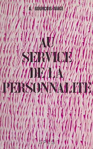 Téléchargez le livre :  Au service de la personnalité