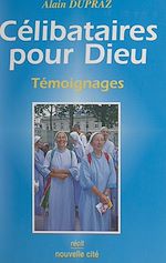Télécharger le livre :  Célibataires pour Dieu