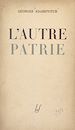 Télécharger le livre :  L'autre patrie