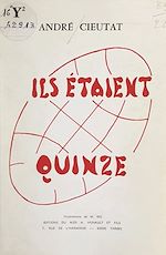 Télécharger le livre :  Ils étaient quinze