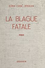 Télécharger le livre :  La blague fatale